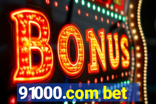 91000.com bet